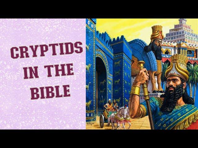 Cryptids in The Bible
