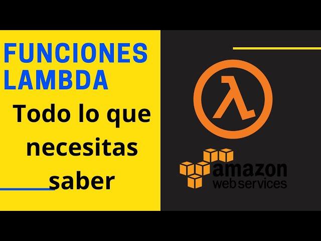 Funciones Lambda (AWS): ¿Qué són y como funciona esta tecnología?