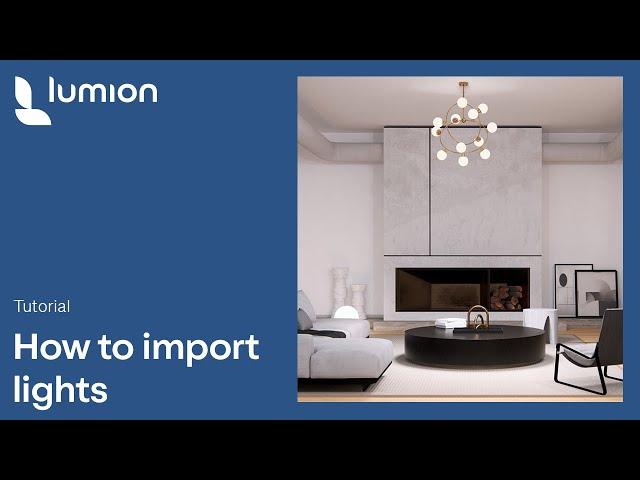 How to Import Lights in Lumion 2024