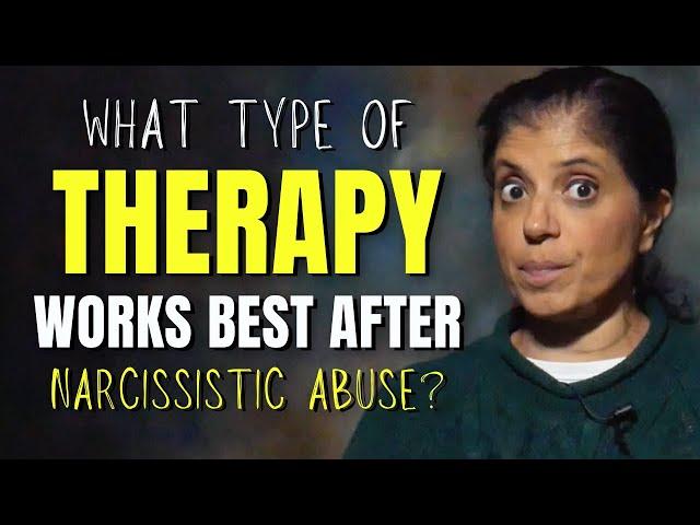 What type of therapy works best to help you heal from a narcissistic relationship?