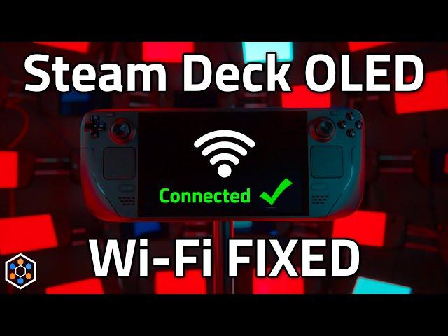 EASY FIX for 6Ghz Wi-Fi On Your Steam Deck OLED!