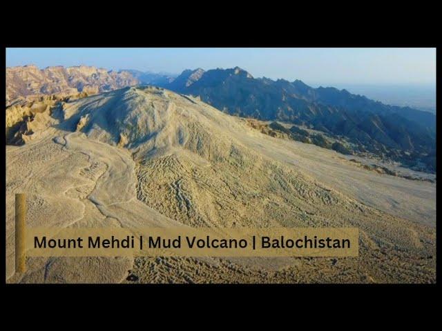 Mount Mehdi Mud Volcano