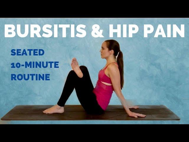 10-Minute Seated Routine for Bursitis & Hip Pain - Trochanteric Bursitis Exercises and Stretches