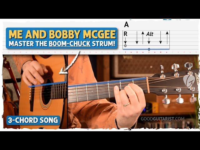 'Me and Bobby McGee' Guitar Lesson – Easy Chords & Boom-Chuck Strumming