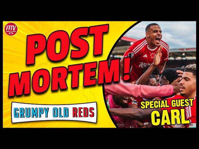  LIVE GOR | Nottingham Forest Post Mortem | What Went Right? What Went Wrong? #NFFC