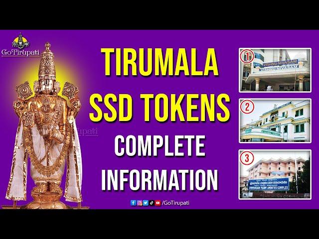 Complete Information about Tirumala SSD - Slotted Sarva Darshan Tokens at Tirupati | GoTirupati