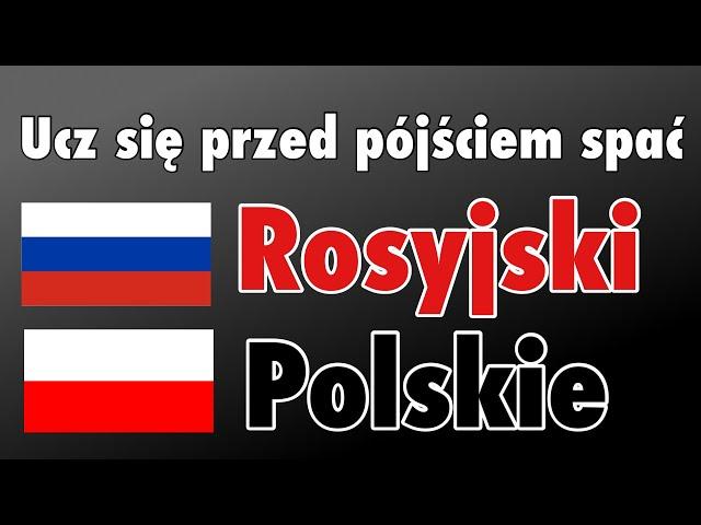 Ucz się przed pójściem spać - Rosyjski (Native Speaker)  - bez muzyki