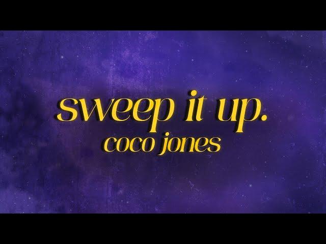 Coco Jones - Sweep It Up  (lyrics)