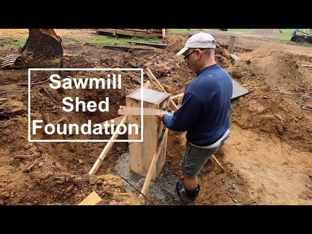 Sawmill shed foundation complete