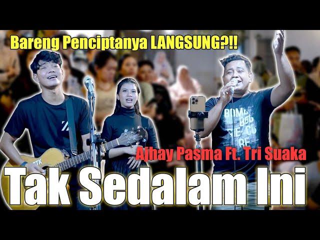 Bareng Penciptanya!! Tak Sedalam Ini -  Ajhay Pasma Ft. Tri Suaka Live Pendopo Lawas Jogja