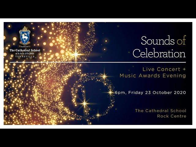 The Cathedral School - Sounds Of Celebration