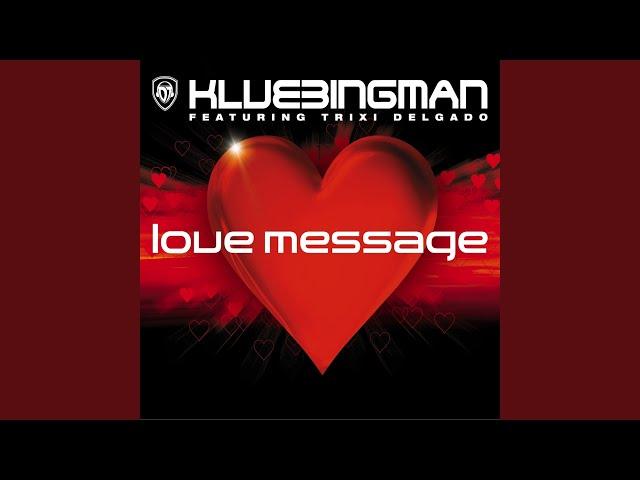 Love Message (feat. Trixi Delga) (Klubbstylerz Tech Cut)