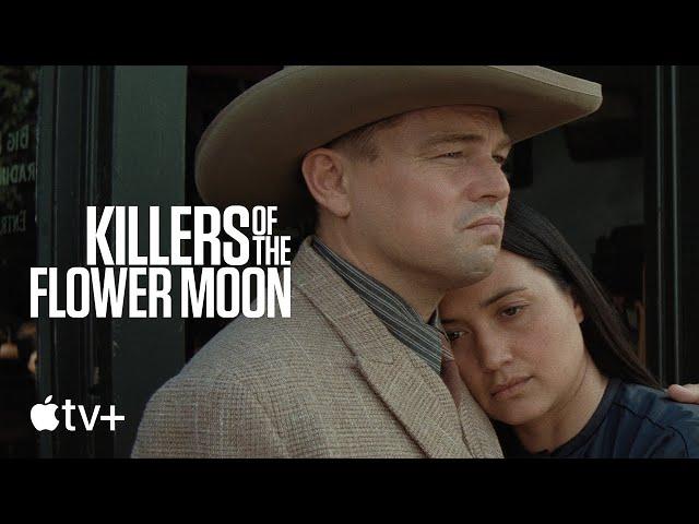 Killers of the Flower Moon — Official Trailer 2 | Apple TV+