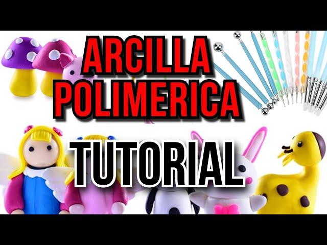  TUTORIAL de ARCILLA POLIMÉRICA paso a paso para PRINCIPIANTES (COMPLETO)