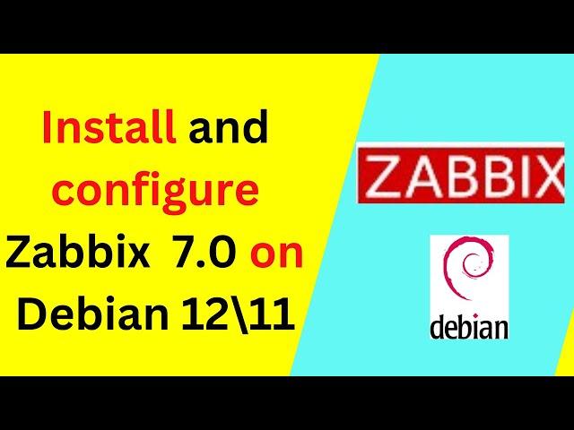 How to install and configure Zabbix 7.0 LTS on Debian 12 | Updated 2024.04 |Linux monitoring tools