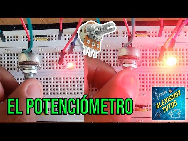 Tutorial (Explicación) - Potenciómetro (Resistencia Variable) LED, Motor - Prácticas Electrónica #4