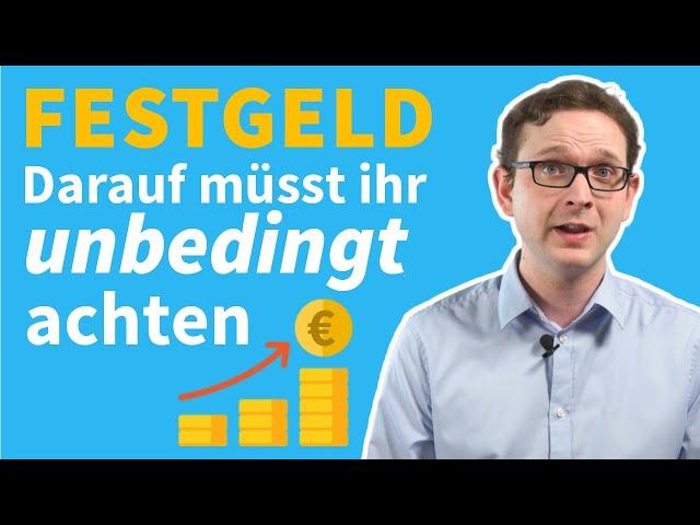 Festgeldkonto anlegen - schnell & einfach erklärt | Darauf müsst ihr im Festgeldvergleich achten