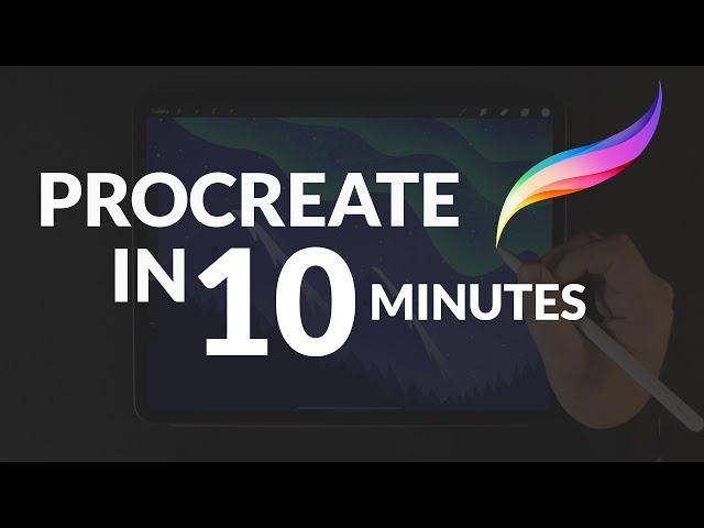 Intro to Procreate - The Basics for Beginners in 10 Minutes