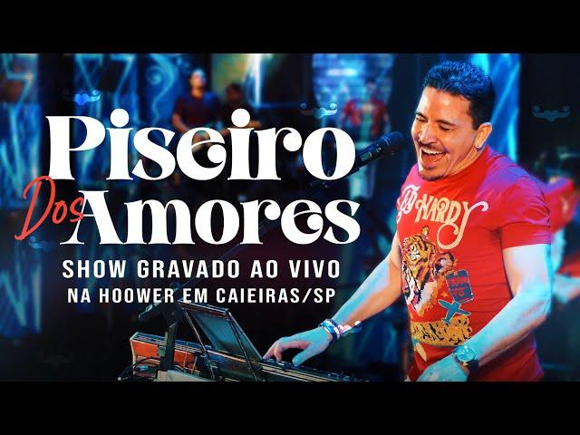 PISEIRO DOS AMORES - Washington Brasileiro (Show Gravado Ao Vivo na Hoower - Caieiras/SP)