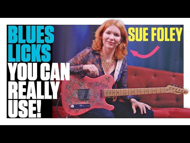 Sue Foley: Blues riffs you can really use!