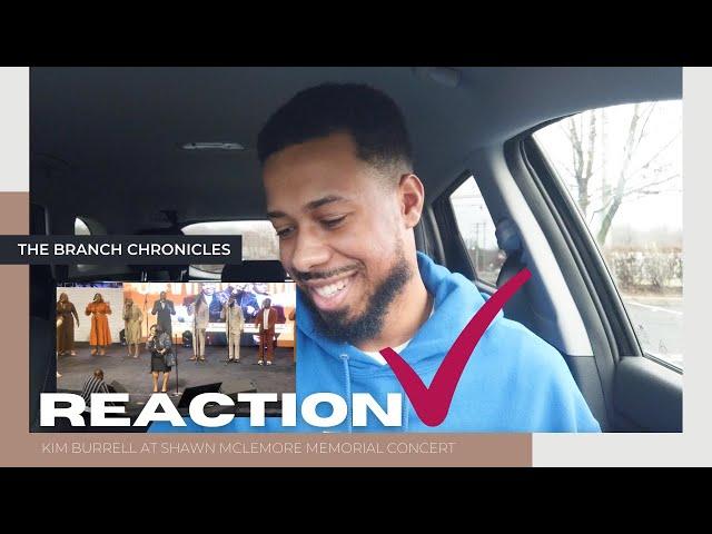 Kim Burrell x Shawn McLemore Memorial x Nam Reacts | The Branch Chronicles