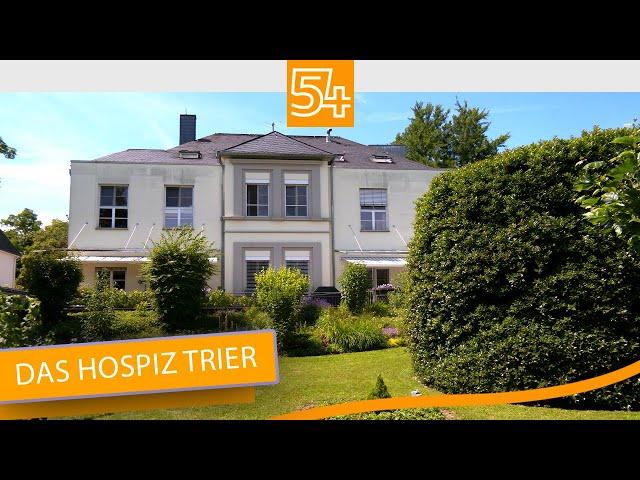 Wenn die Zeit kostbar wird | Das Hospiz Trier