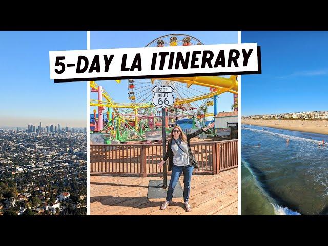 5-DAY LOS ANGELES ITINERARY | How to Spend 5 Days in LA California