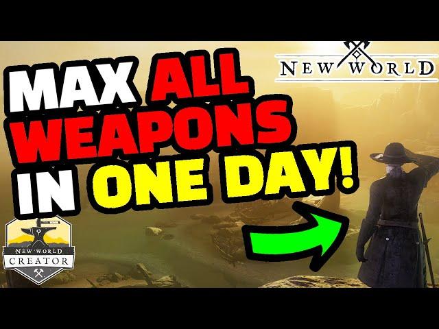 New World - The EASY way to MAX WEAPON LEVELS