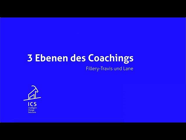 Die 3 Ebenen des Coachings – Das Modell von Fillery-Travis & Lane