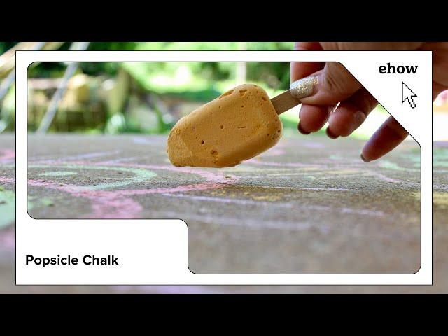 School's Out: Make Your Own Popsicle Chalk