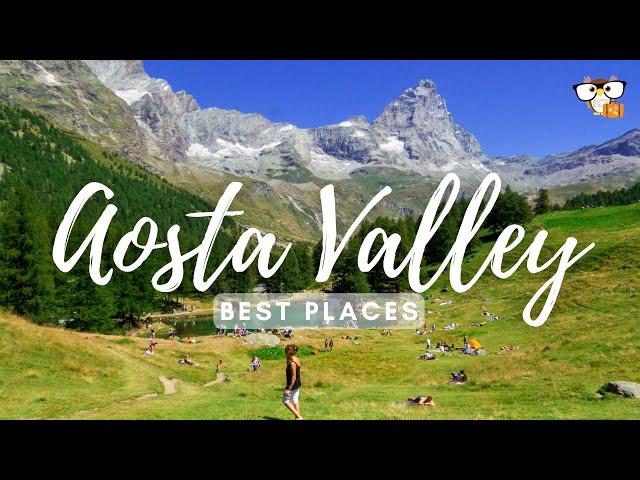 Best Places in Aosta Valley