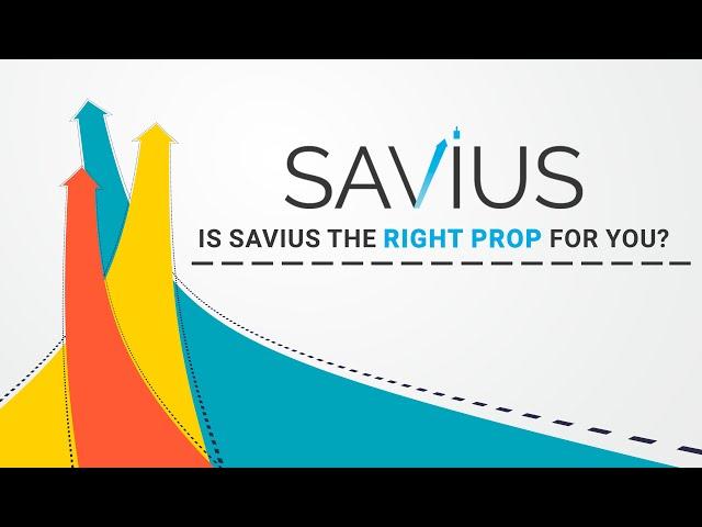 Is Savius the right Prop for you? What a Prop House is and how to choose the right one