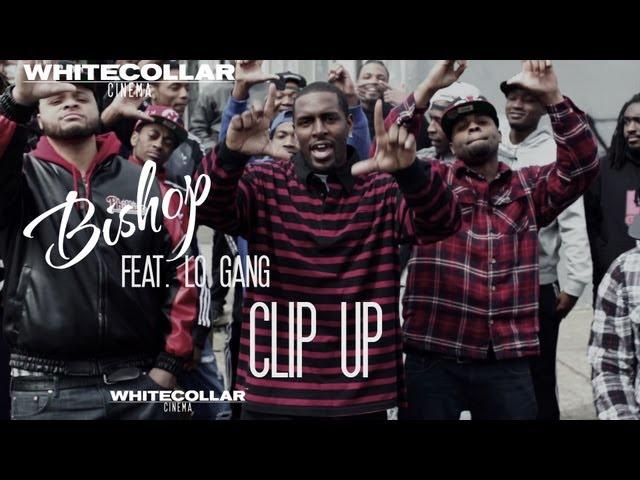 Bishop Feat. Lo Gang - Clip Up Music Video