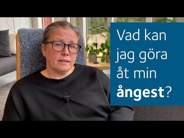 Vad kan jag göra åt min ångest? -Konkreta tips!