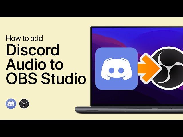 How To Add Discord Audio to OBS Studio - Tutorial