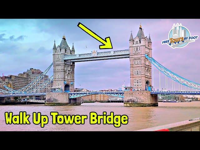 Walk Across Tower Bridge London | A Tour of the Tower Bridge Experience