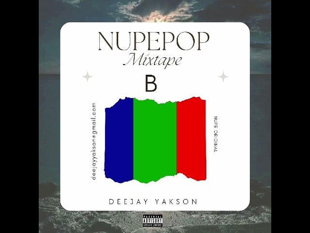 NUPEPOP MIX (side B) by DEEJAY YAKSON.  (Audio mp3)