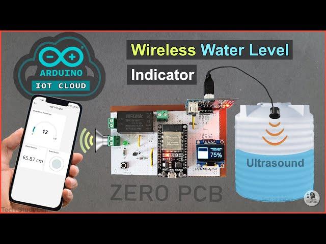 IoT based Water Level indicator project using ESP32 Arduino IoT Cloud & Ultrasonic Sensor