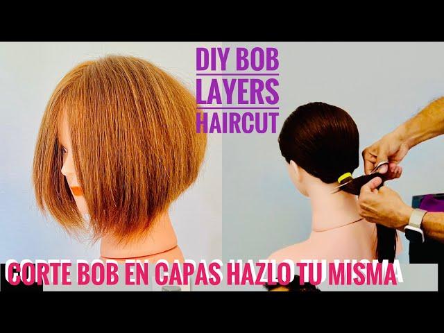 CORTE BOB EN CAPAS HAZLO TU MISMA - DIY Bob Layers Haircut