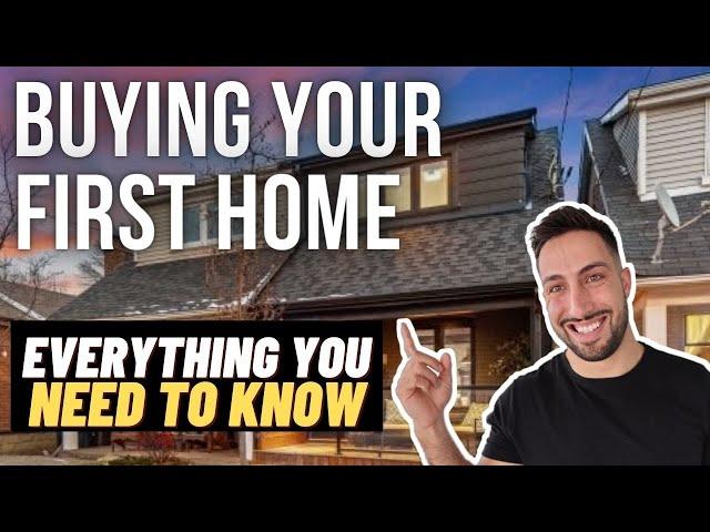 Buying Your First Home l Toronto Real Estate