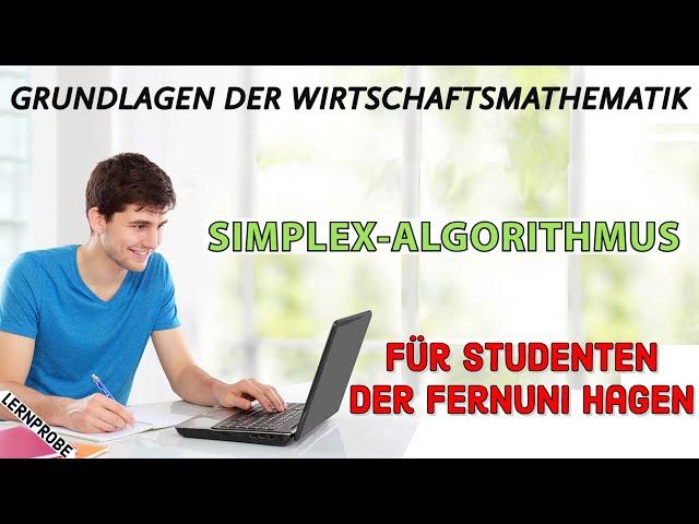 Wirtschaftsmathematik: Simplex Algorithmus - Fernuni Hagen