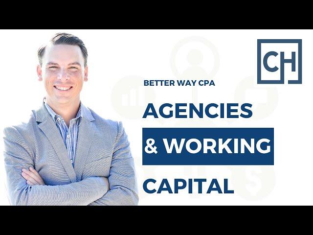 Marketing Agencies and Working Capital: What, Why & How