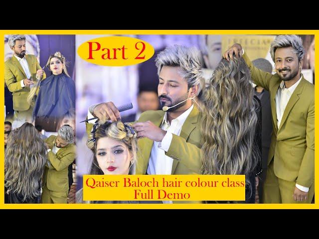 qaiser baloch hair colour class | Hair transformation by Qaisar | Part 2