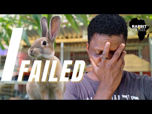 I FAILED || Rabbit Farming in Ghana