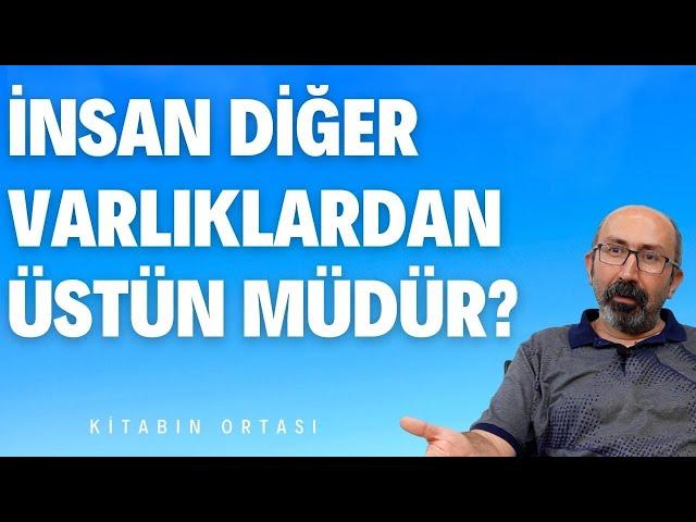 İnsan nasıl insan oldu? I İnsan ve diğer canlılar I Kitabın Ortası B7