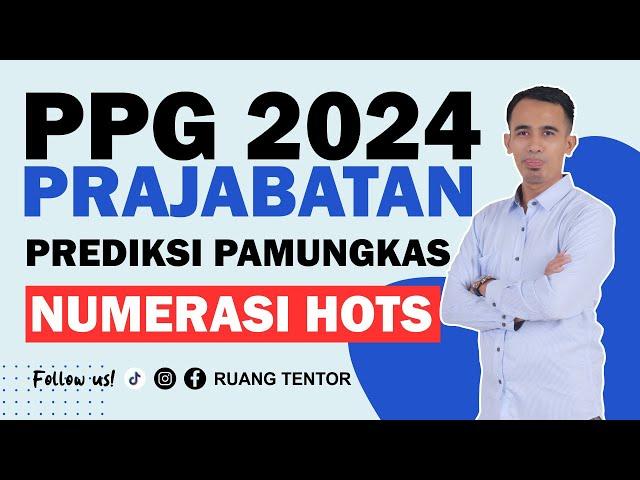 [part 41] Hari Kedua Numerasi PPG Prajabatan 2024 || SUPER HOTS!!