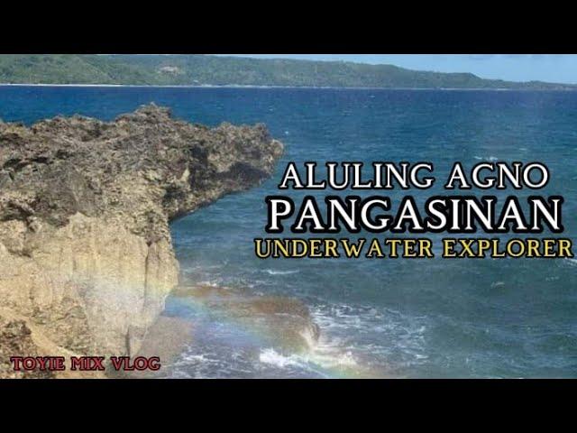 Explore underwater aluling agno pangasinan