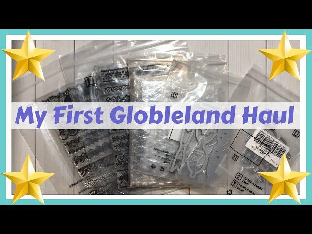  MY FIRST GLOBLELAND HAUL! COME SEE!!! 