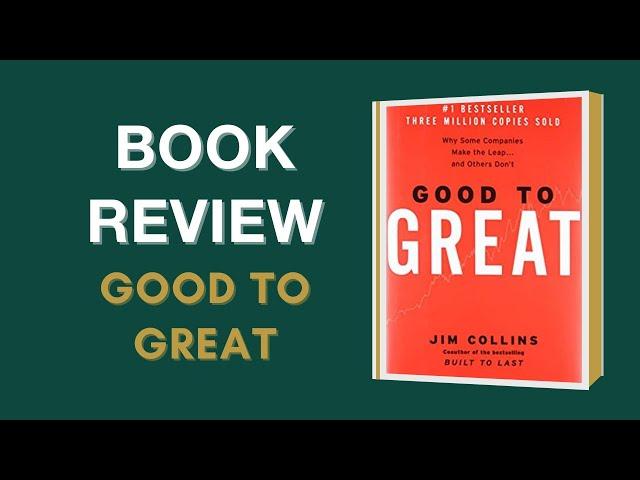 Book Review: Good to Great by Jim Collins