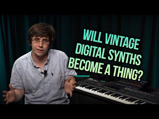 Will Vintage Digital Synths Become a Thing?